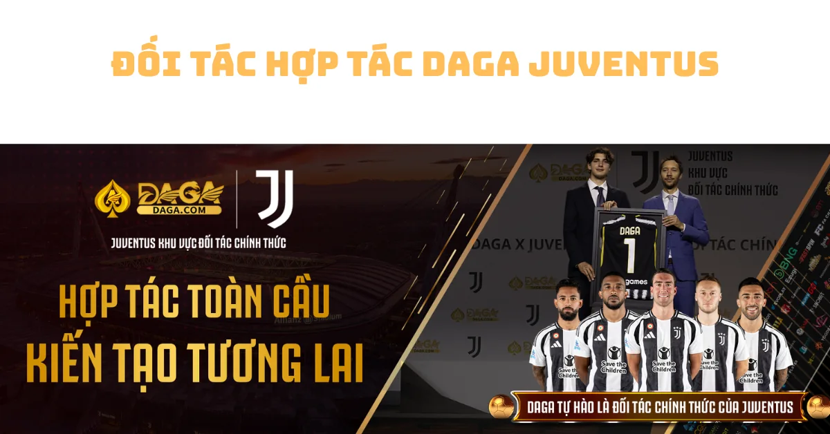 Đối tác hợp tác Daga Juventus